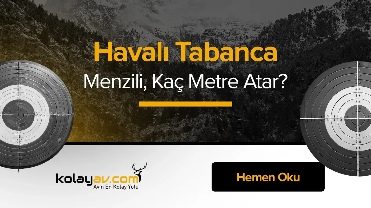 Havalı tabanca menzili nedir? Kaç metreye kadar etkili atışlar yapabilirsiniz? Detaylarıyla incelediğimiz blog içeriğimizi keşfedin.