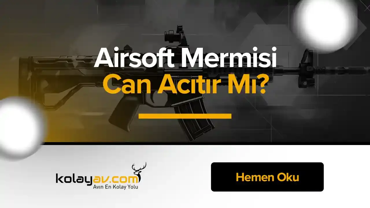 Airsoft mermileri acıtır mı? Enerji, mesafe ve ekipman faktörleri neler etkiler? Güvenli bir yun için nelere dikkat etmelisiniz? İnceleyelim.